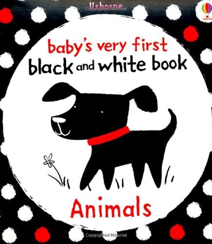 Animals (Baby's Very First Black And White Book)