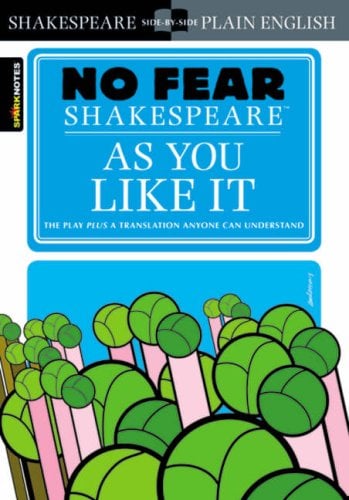 As You Like It (No Fear Shakespeare)