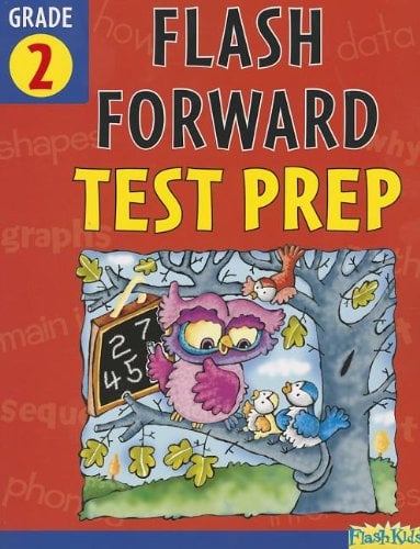 Flash Forward Test Prep: Grade 2 (Flash Kids Flash Forward)