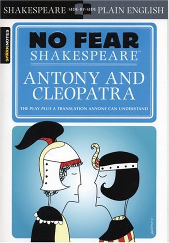 Antony and Cleopatra (No Fear Shakespeare)
