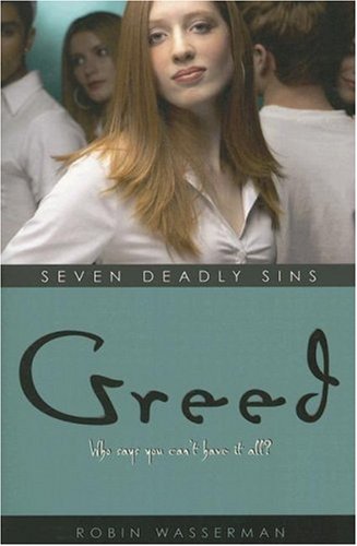 Greed (Seven Deadly Sins, Bk. 7)