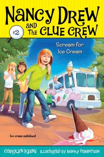 Scream For Ice Cream (Nancy Drew And The Clue Crew, Bk. 2)