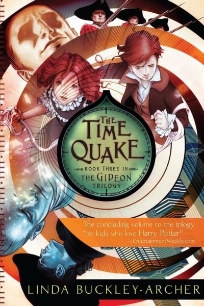 The Time Quake (Gideon Trilogy, Bk .3)
