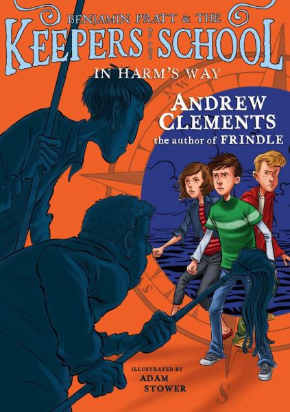 In Harm's Way (Benjamin Pratt & the Keepers of the School, Bk. 4)
