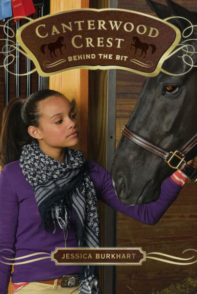 Behind the Bit  (Canterwood Crest Bk. 3)