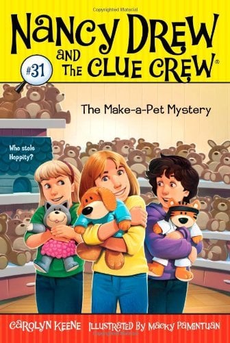 The Make-a-Pet Mystery (Nancy Drew and the Clue Crew, Bk. 31)