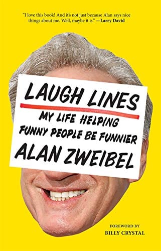Laugh Lines: My Life Helping Funny People Be Funnier