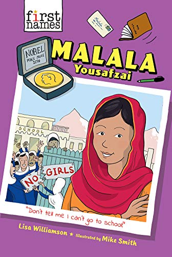 Malala Yousafzai (The First Names Series)