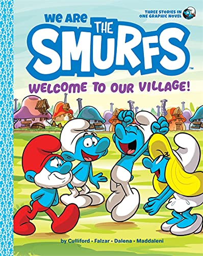 Welcome to Our Village! (We Are the Smurfs, Volume 1)