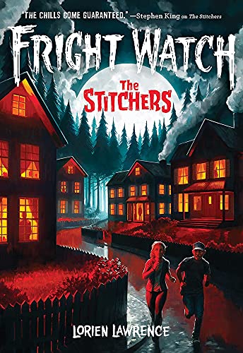 The Stitchers (Fright Watch, Bk. 1)