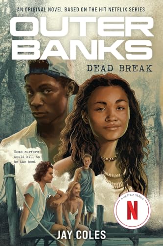 Dead Break (Outer Banks)