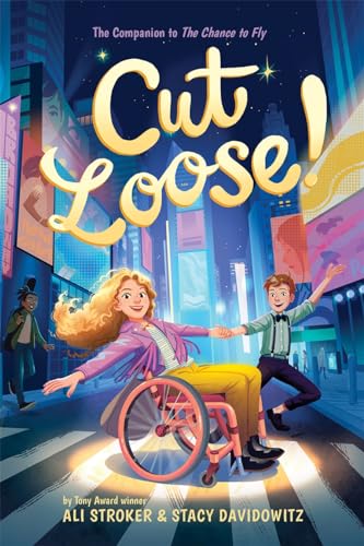 Cut Loose! (The Chance to Fly, Bk. 2)