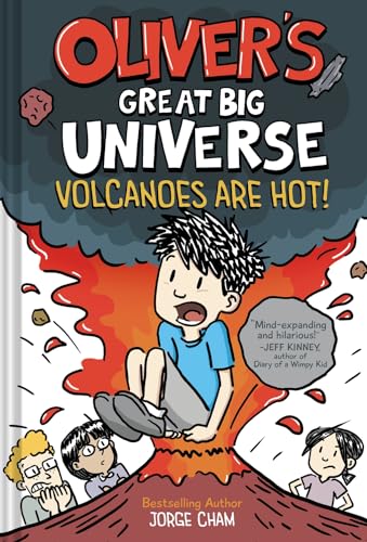 Volcanoes Are Hot! (Oliver's Great Big Universe, Bk. 2)