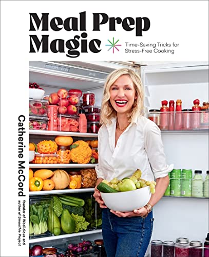 Meal Prep Magic: Time-Saving Tricks for Stress-Free Cooking