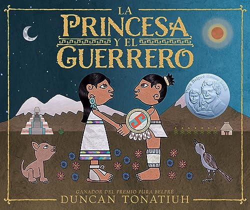 La Princesa Y El Guerrero: Una Leyenda De Dos Volcanes