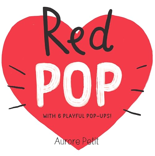 Red Pop With 6 Playful Pop-Ups! (Color Pops)