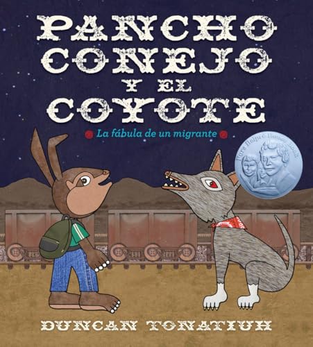 Pancho Conejo Y El Coyote: La Fábula De Un Migrante