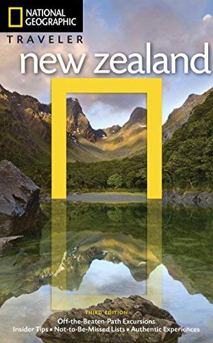 New Zealand (National Geographic Traveler, 3rd Edition)