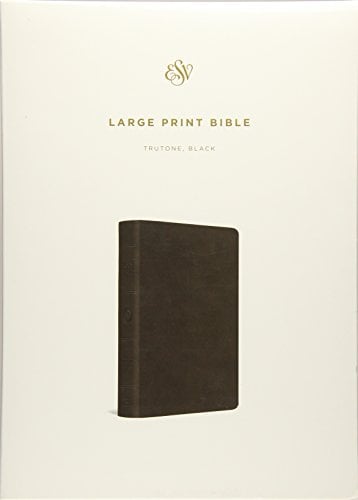 ESV Large Print Bible (TruTone, Black)
