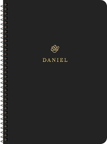 ESV, Daniel Scripture Journal (Spiral-Bound Edition)