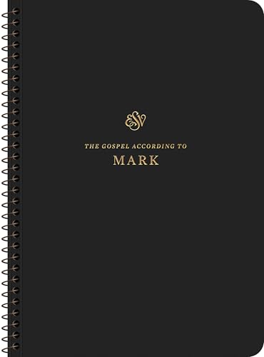 ESV, Scripture Journal: Mark (Spiral-Bound Edition)
