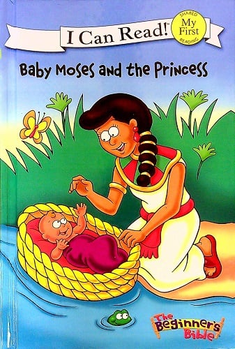 Baby Moses and the Princess (The Beginner's Bible, My First I Can Read!)