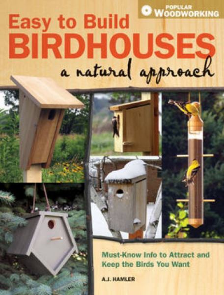 Easy to Build Birdhouses: A Natural Approach
