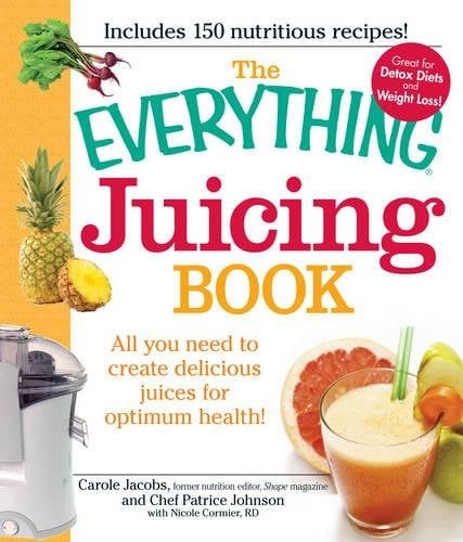 Juicing Book (The Everything)