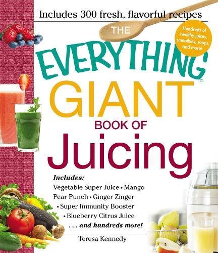 Giant Book of Juicing (The Everything)