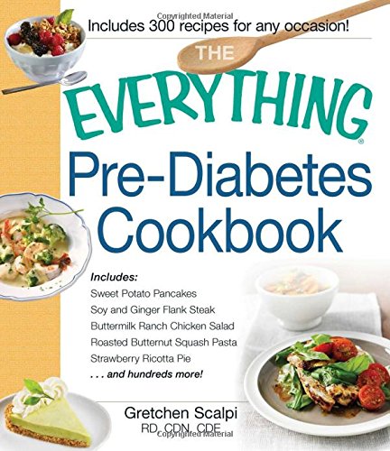 Pre-Diabetes Cookbook (The Everything)