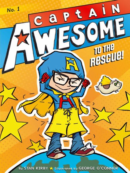 Captain Awesome to the Rescue! (Captain Awesome, Bk. 1)