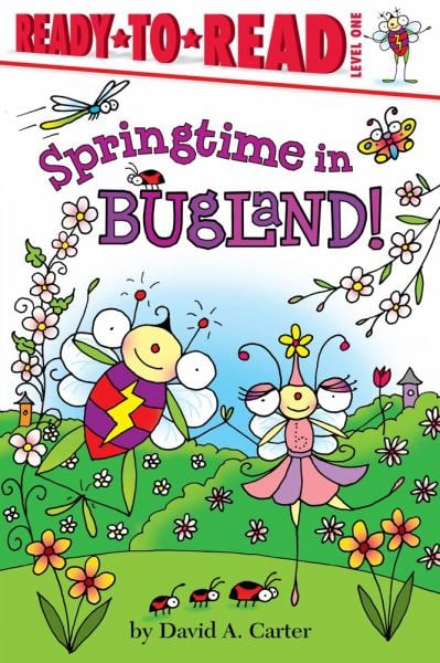 Springtime in Bugland! (Ready-to-Read, Level 1)