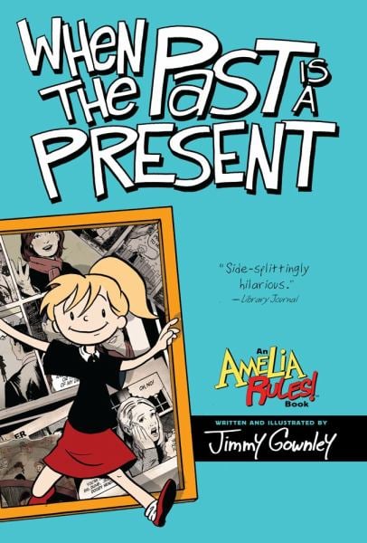When the Past Is a Present (Amelia Rules!)