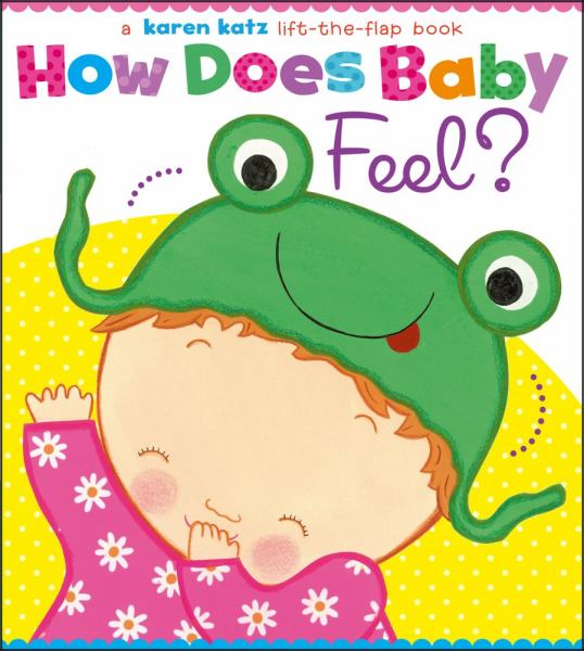 How Does Baby Feel? (Lift-the-Flap)