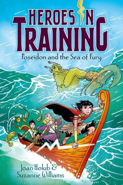 Poseidon and the Sea of Fury (Heroes in Training, Bk. 2)