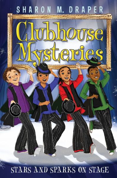 Stars and Sparks on Stage (Clubhouse Mysteries, Bk. 6)