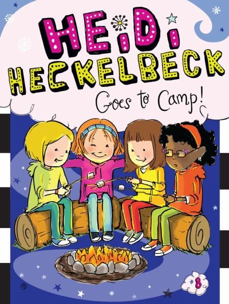 Heidi Heckelbeck Goes to Camp! (Heidi Heckelbeck, Bk. 8)