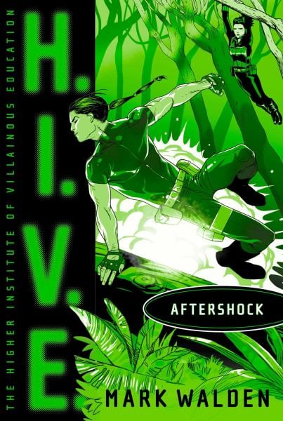 Aftershock (H.I.V.E., Bk. 7)