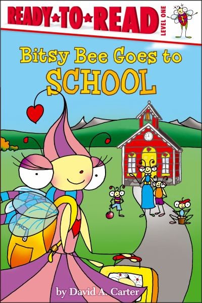 Bitsy Bee Goes to School (Ready-To-Read, Level 1)