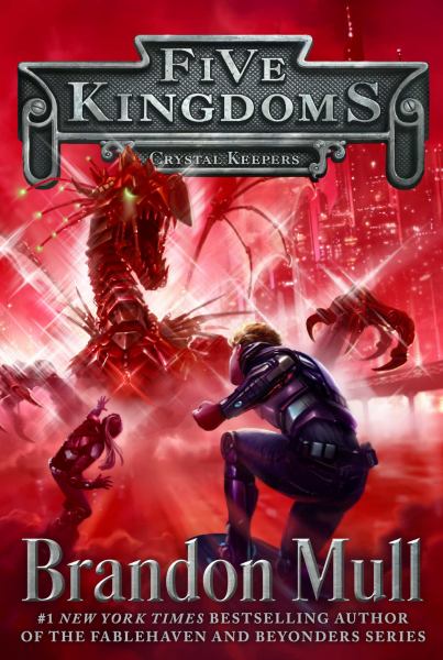 Crystal Keepers (Five Kingdoms, Bk. 3)
