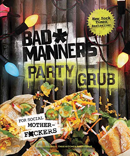 Party Grub: For Social Motherf*ckers