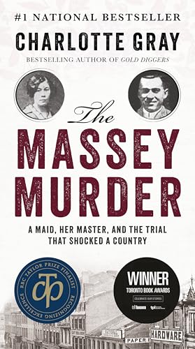 The Massey Murder: A Maid, Her Master, and the Trial That Shocked a Country