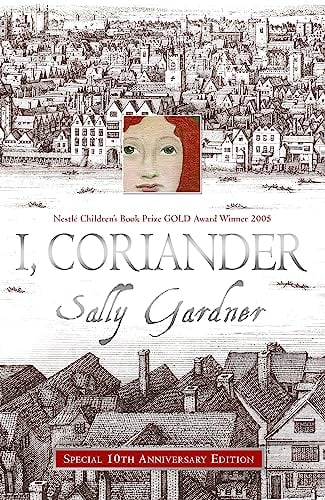 I, Coriander (10th Anniversary Edition)