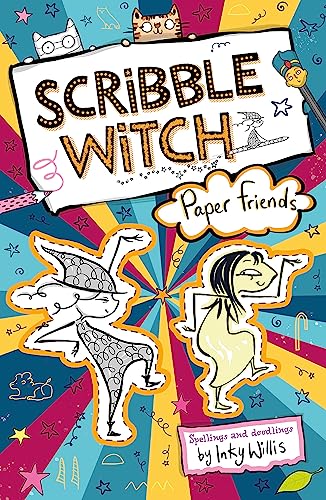 Paper Friends (Scribble Witch, Bk. 3)