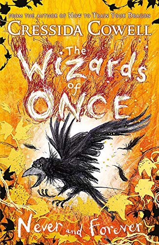 Never and Forever (The Wizardws of Once, Bk. 4)