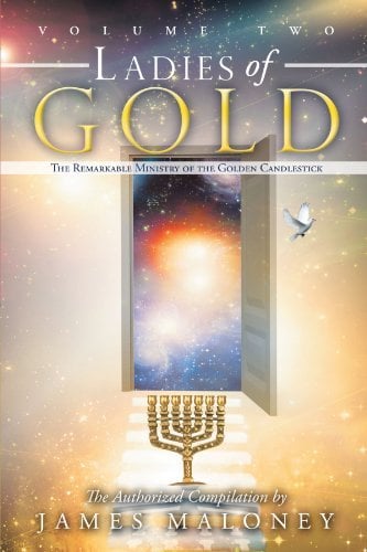 Ladies of Gold (The Remarkable Ministry of the Golden Candlestick, Volume 2)
