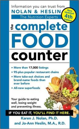 The Complete Food Counter: Your Guide to Eating Well, Losing Weight and Preventing Illness (4th Edition)