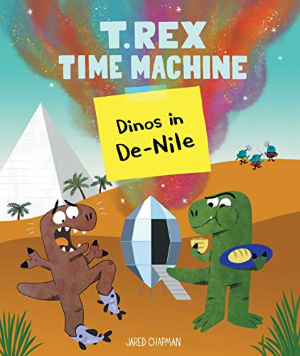 T. Rex Time Machine: Dinos in De-Nile