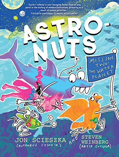The Water Planet (AstroNuts, Bk. 2)