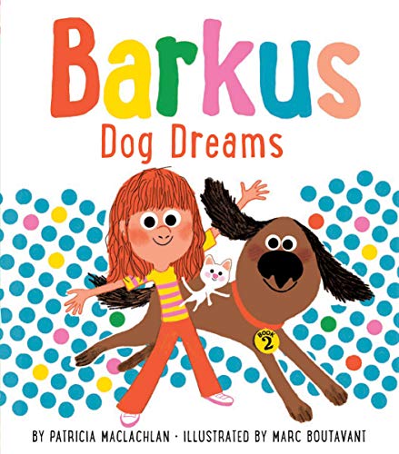 Dog Dreams (Barkus, Bk. 2)
